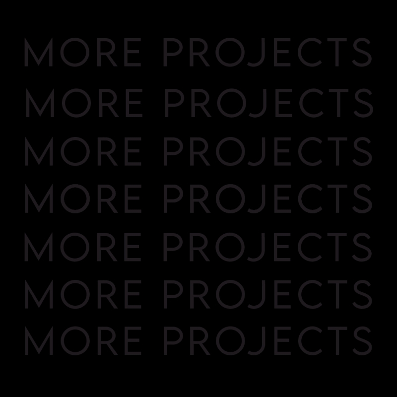 More Projects
